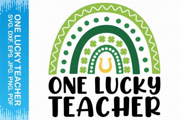 One Lucky Teacher Clipart: Graphics for Crafts & Brands