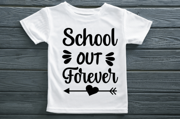 School out Forever-SVG: Graphics for Crafts & Sales